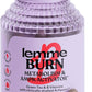 Lemme Burn